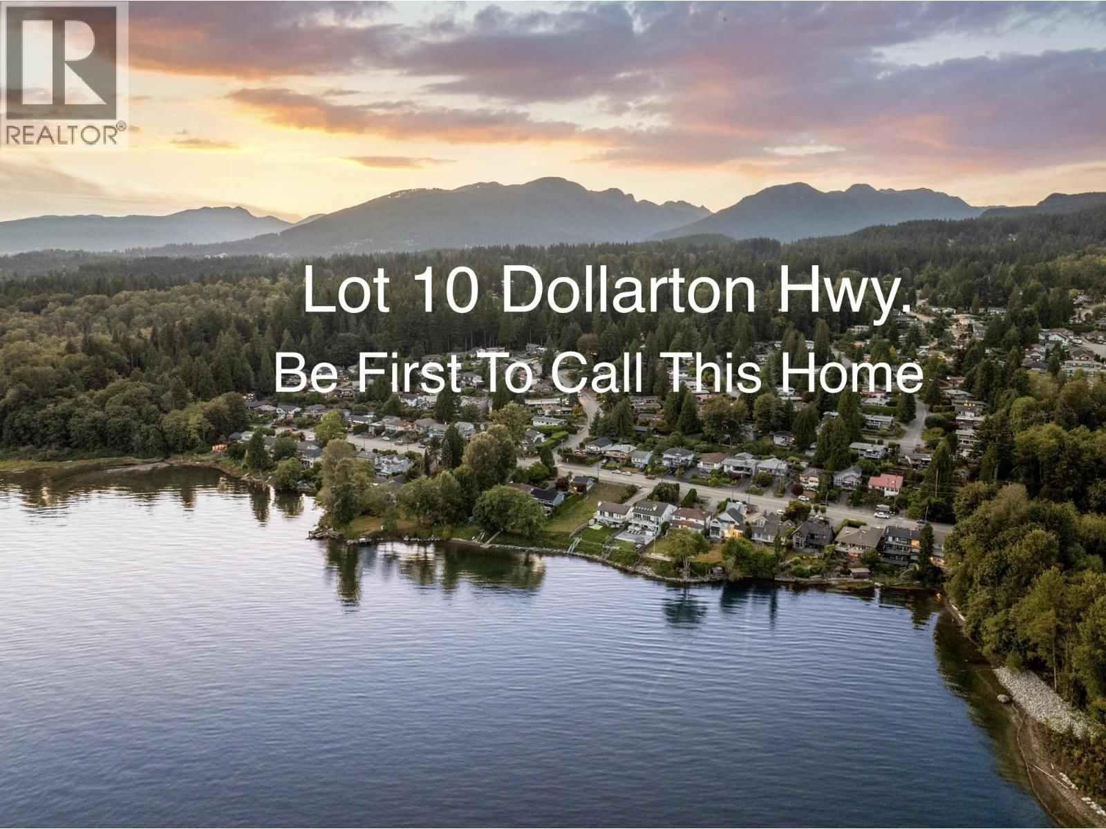 Lot 10 DOLLARTON Highway, North Vancouver, British Columbia V7R 2M6